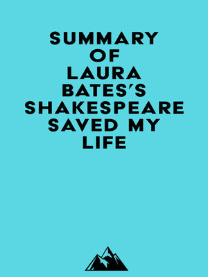 cover image of Summary of Laura Bates's Shakespeare Saved My Life